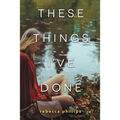 These Things I've Done