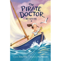 The Pirate Doctor: Rue Sets Sail