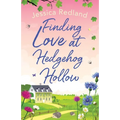 Finding Love at Hedgehog Hollow