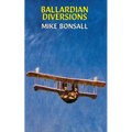 Ballardian Diversions