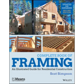 Complete Book of Framing: An Illustrated Guide for Residential Construction