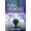 Public Speaking: The Path to Success