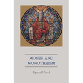 Moses and Monotheism