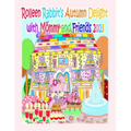 Rolleen Rabbit's Autumn Delight with Mommy and Friends 2023