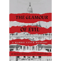 The Glamour of Evil -- A Maddie Lynch Mystery
