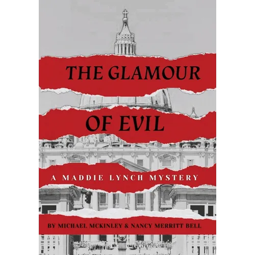 The Glamour of Evil -- A Maddie Lynch Mystery