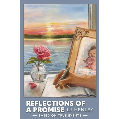 Reflections of a Promise