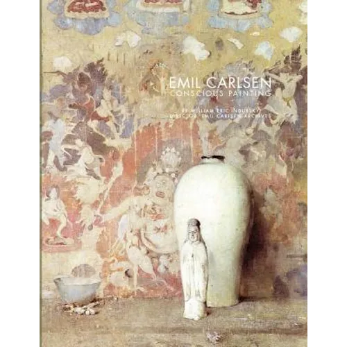 Emil Carlsen: conscious painting