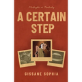 A Certain Step
