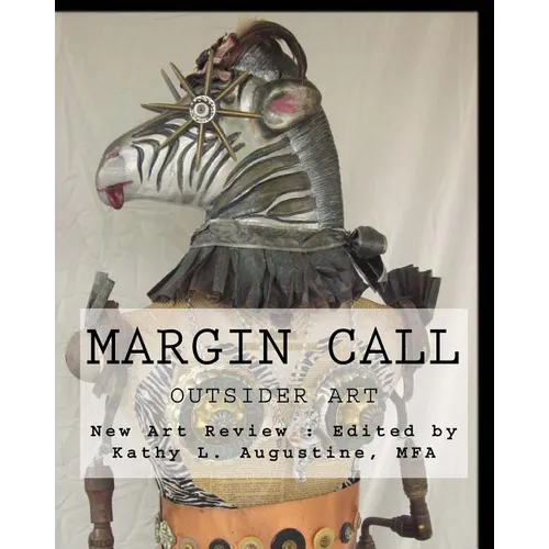 Margin Call: Outsider Art