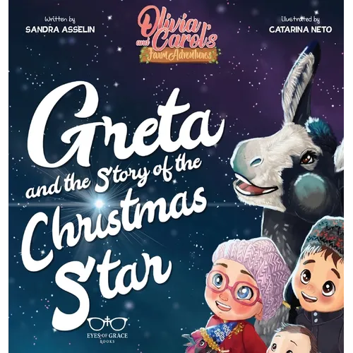 Greta and the Story of the Christmas Star