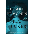 He Will Be My Ruin