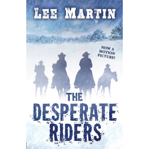The Desperate Riders