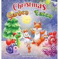 Christmas in the Garden of Eaten