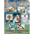 Signs of God Religious Stained Glass Patterns: 35 Designs - 22 Pieces or Less!
