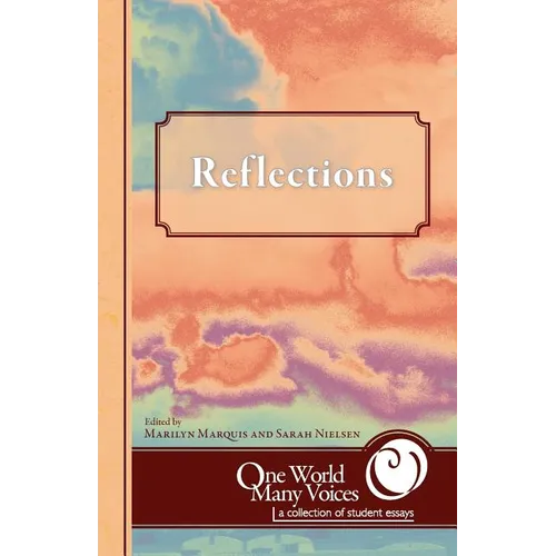 One World Many Voices: Reflections