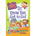 My Weirder-est School: Dr. Snow Has Got to Go!