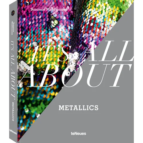 It's All about Metallics