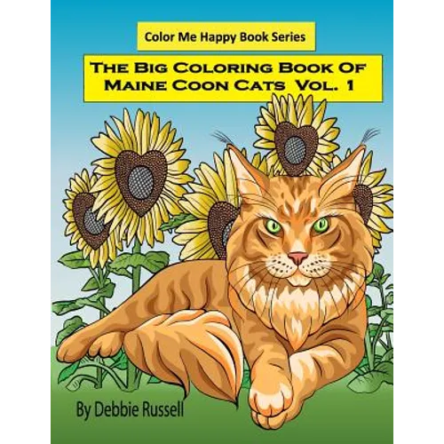 The Big Coloring Book Of Maine Coon Cats - Volume 1