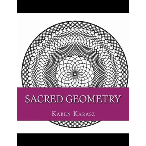 Sacred Geometry: Coloring Book