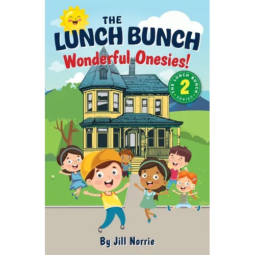 The Lunch Bunch Wonderful Onesies!