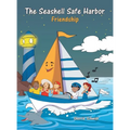 The Seashell Safe Harbor: Friendship