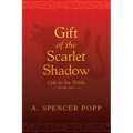 Gift of the Scarlet Shadow