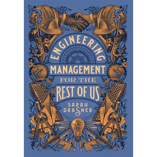 Engineering Management for the Rest of Us