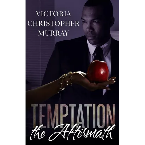 Temptation: The Aftermath