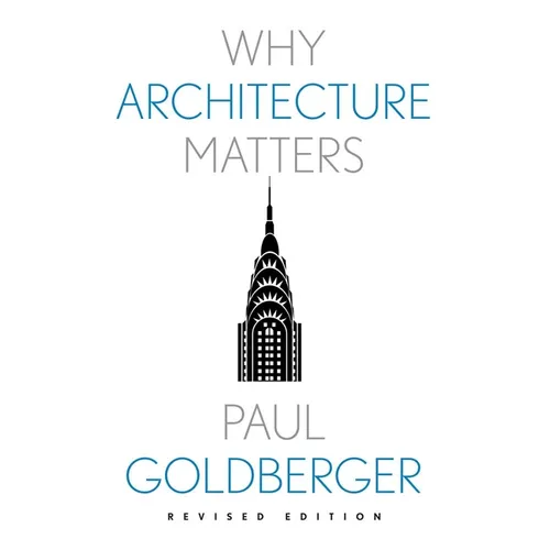 Why Architecture Matters