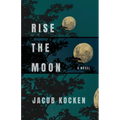 Rise the Moon