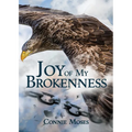 Joy of My Brokenness