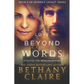 Love Beyond Words: A Scottish, Time Travel Romance