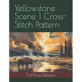 Yellowstone Scene 1 Cross-Stitch Pattern