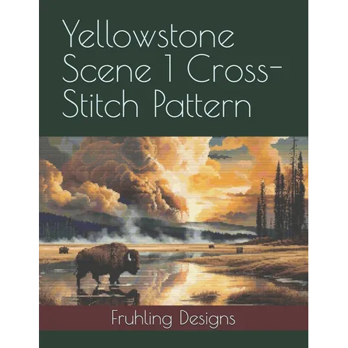 Yellowstone Scene 1 Cross-Stitch Pattern