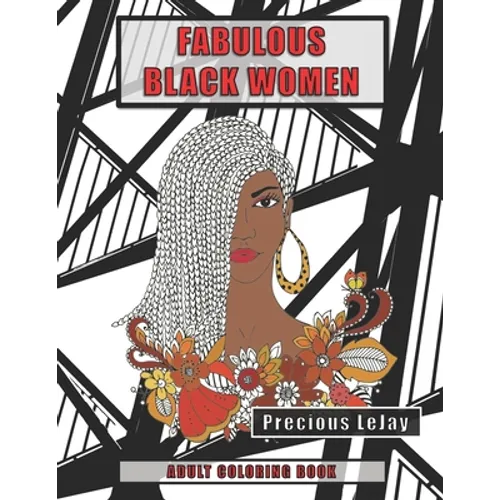 Fabulous Black Women: Adult Coloring Book