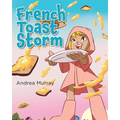 French Toast Storm
