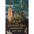 House on Haunted Hill Resurrection