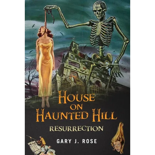 House on Haunted Hill Resurrection