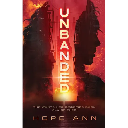 Unbanded: A Clean YA Dystopian Novel