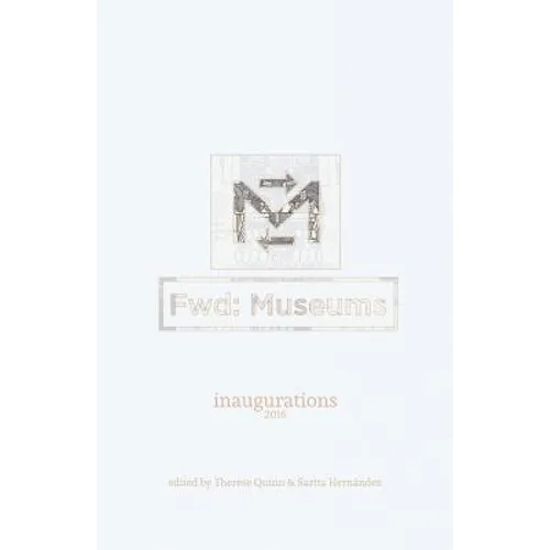 Fwd: Museums: Inaugurations