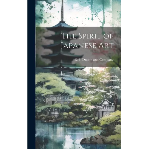 The Spirit of Japanese Art