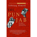 The Punjab: Bloodied, Partitioned and Cleansed