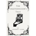 The Gravedigger's Tale
