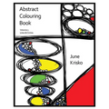 Abstract Colouring Book Volume 1: Lines and Circles