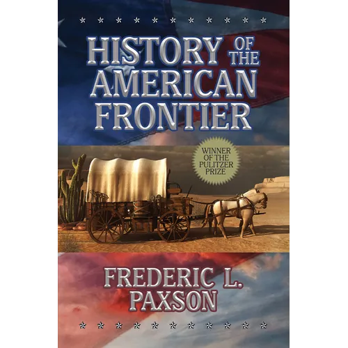 History of the American Frontier