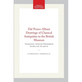 Dal Pozzo-Albani Drawings of Classical Antiquities in the British Museum: Transactions, American Philosophical Society (Vol. 50, Part 5)