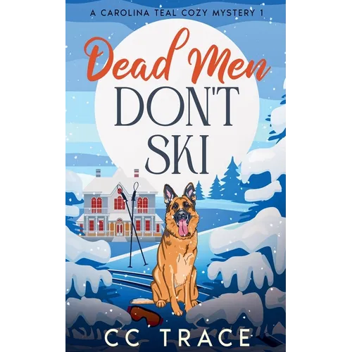 Dead Men Don't Ski