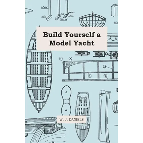 Build Yourself a Model Yacht