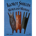 Igorot Shields of Moroland Museum